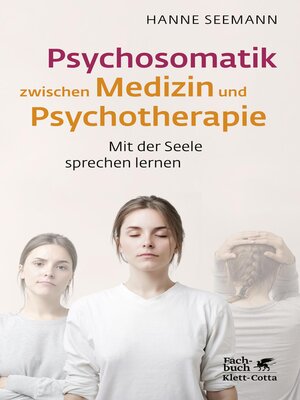 cover image of Psychosomatik zwischen Medizin und Psychotherapie